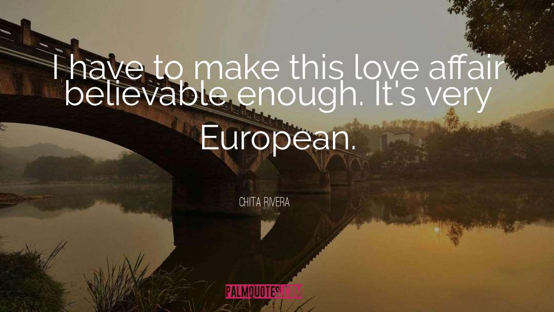 Love Affair quotes by Chita Rivera