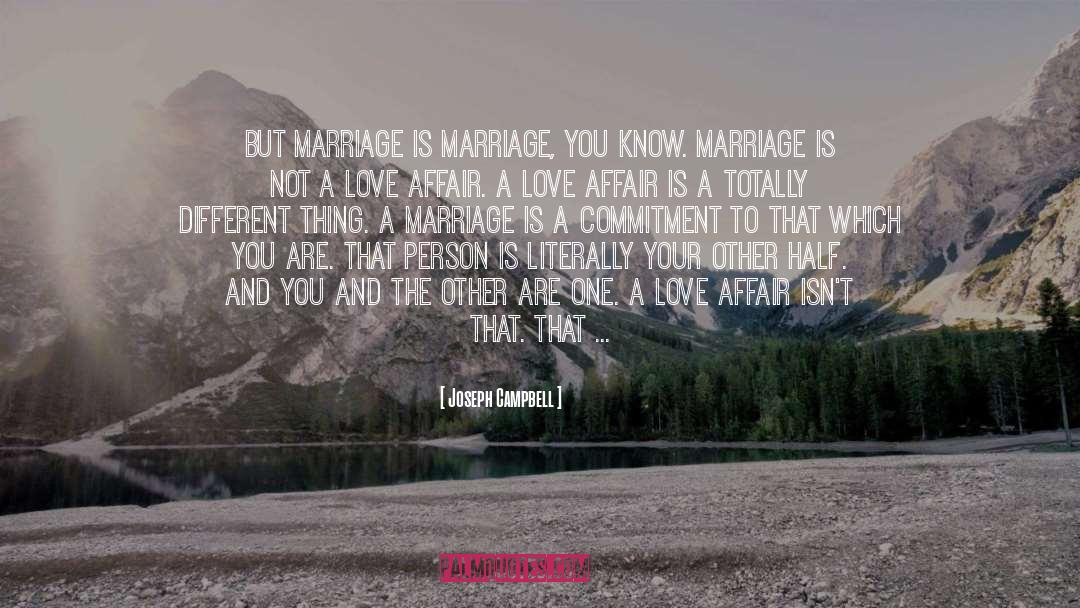 Love Affair quotes by Joseph Campbell