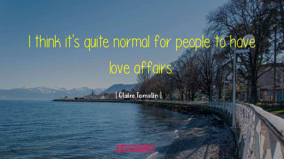 Love Affairs quotes by Claire Tomalin