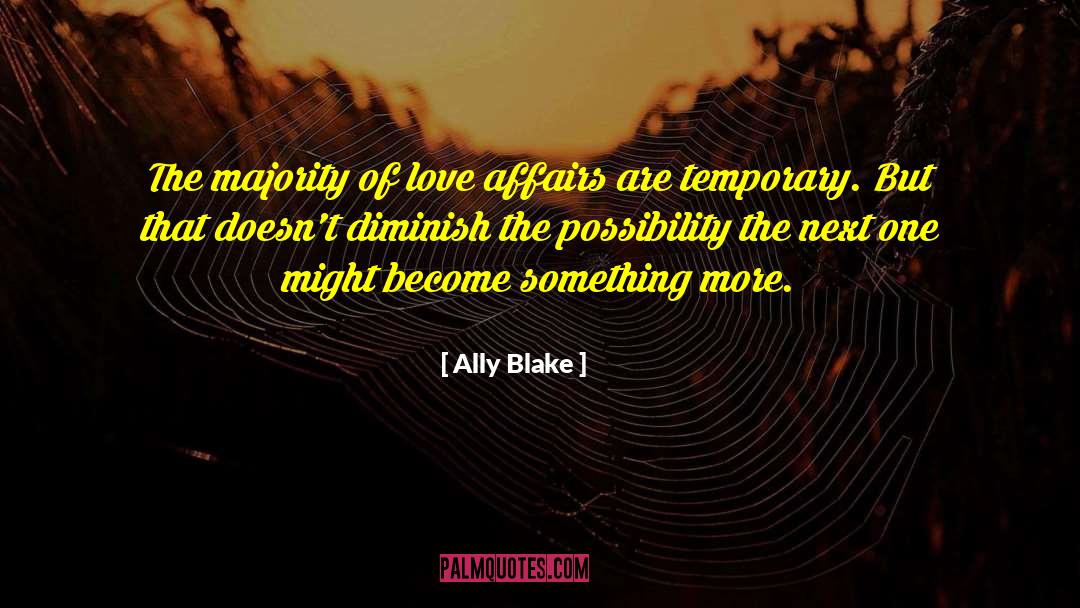 Love Affairs quotes by Ally Blake