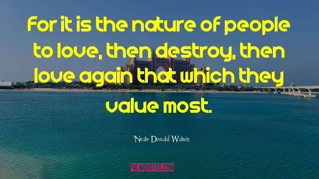 Love Again quotes by Neale Donald Walsch