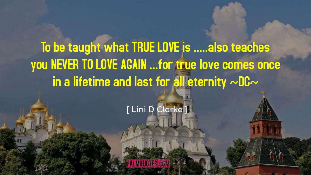 Love Again quotes by Lini D Clarke