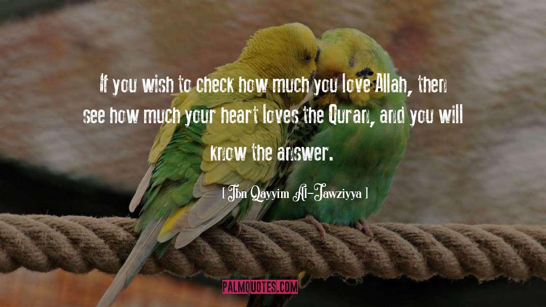 Love Allah quotes by Ibn Qayyim Al-Jawziyya