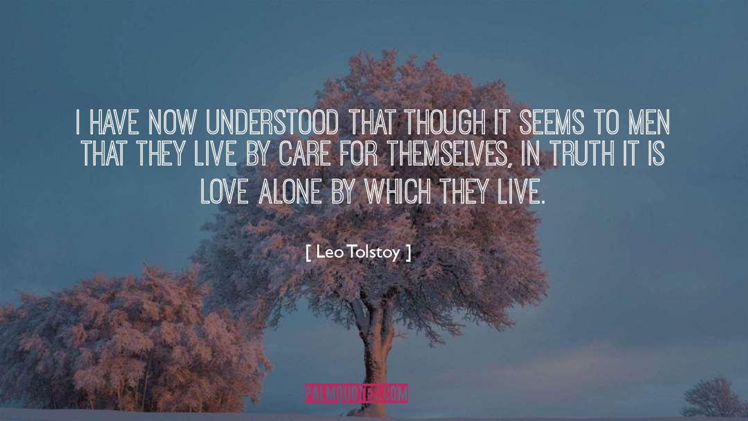 Love Alone quotes by Leo Tolstoy