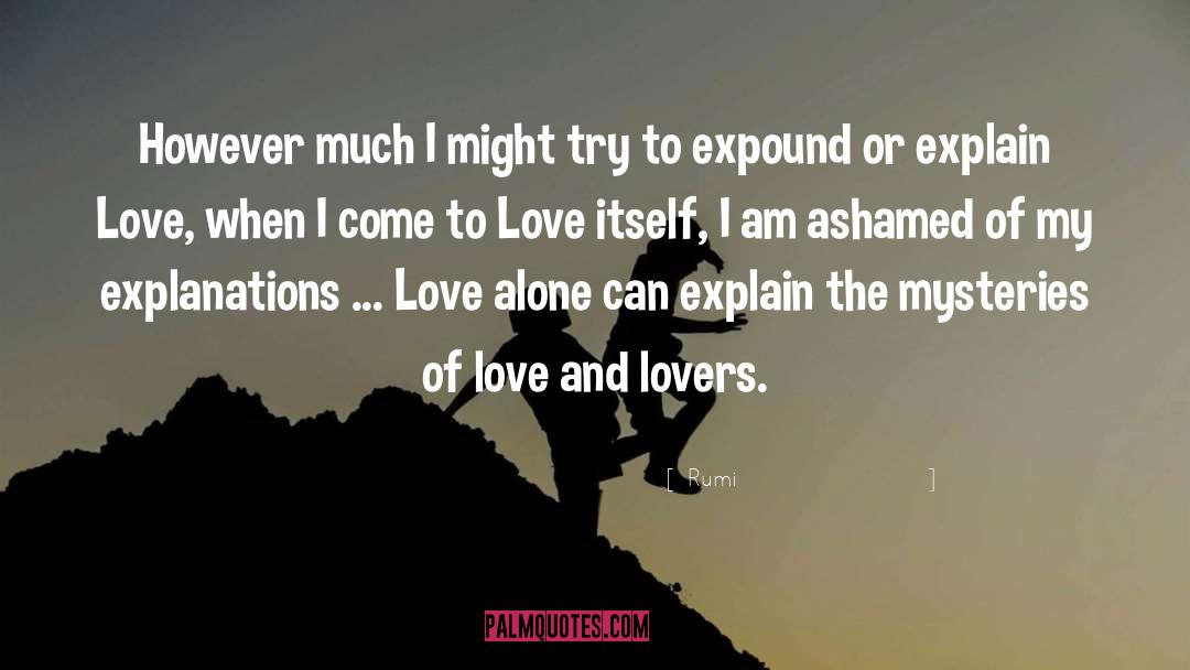 Love Alone quotes by Rumi