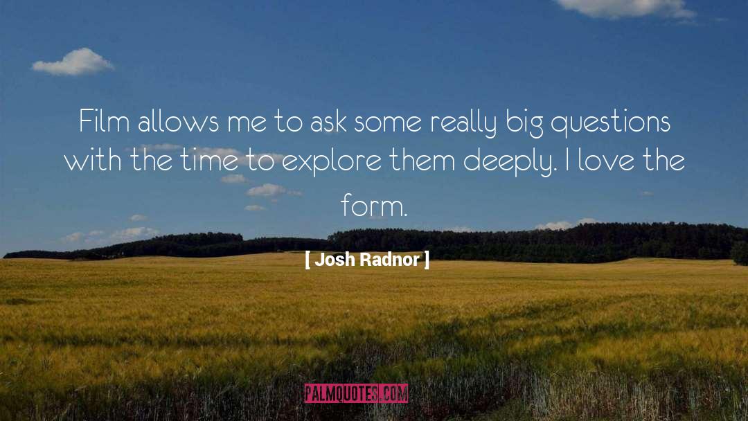 Love Aloneness quotes by Josh Radnor