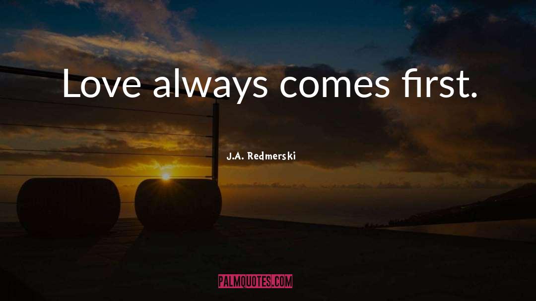 Love Always quotes by J.A. Redmerski