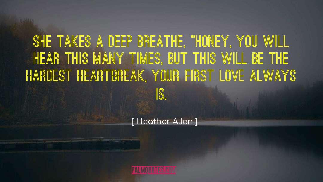 Love Always quotes by Heather Allen