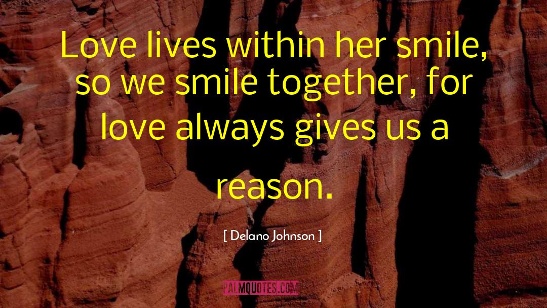 Love Always quotes by Delano Johnson