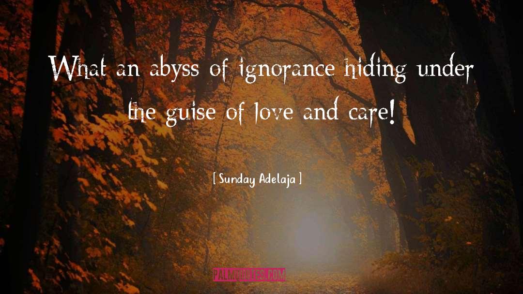 Love And Care quotes by Sunday Adelaja
