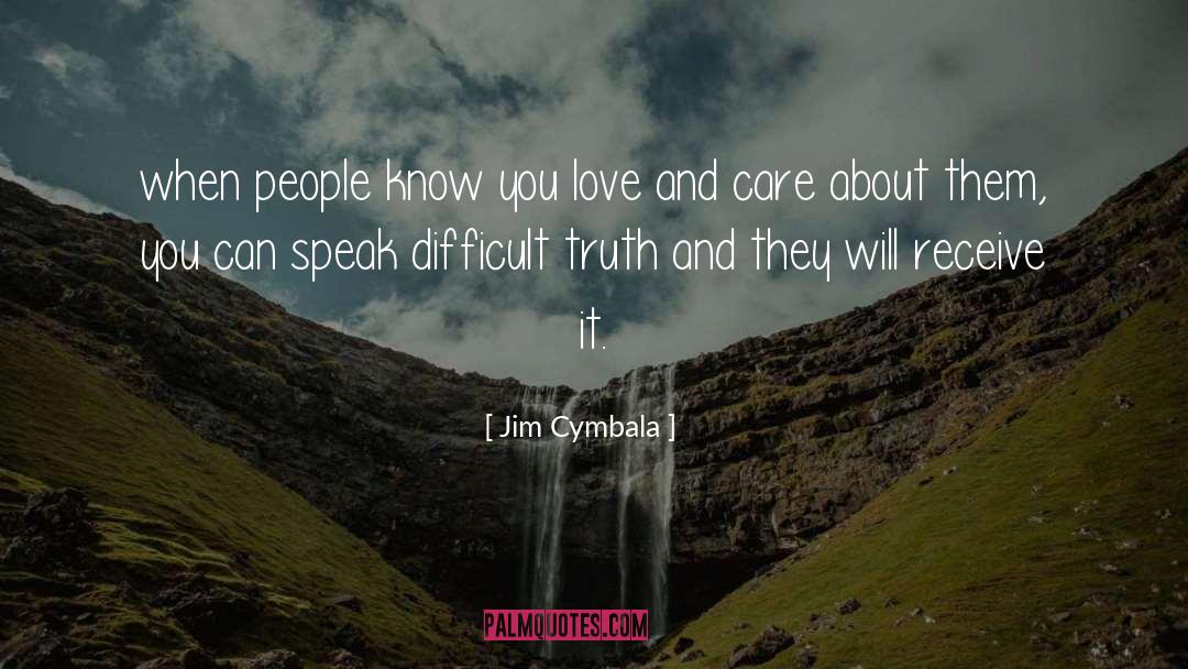 Love And Care quotes by Jim Cymbala