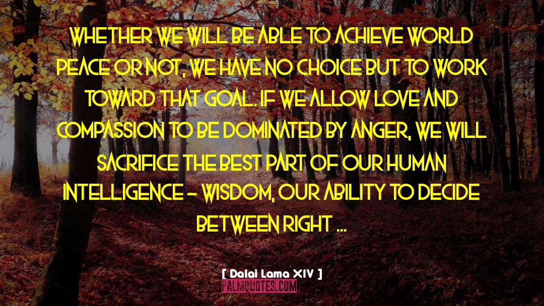 Love And Compassion quotes by Dalai Lama XIV