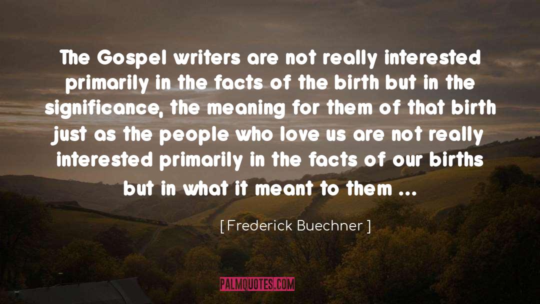 Love And Death quotes by Frederick Buechner