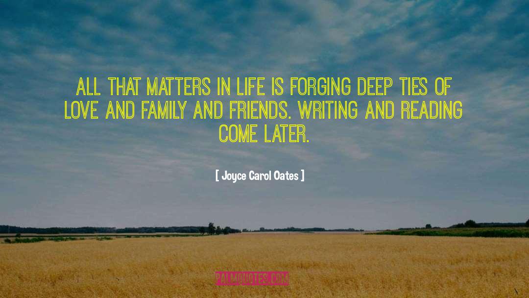 Love And Family quotes by Joyce Carol Oates