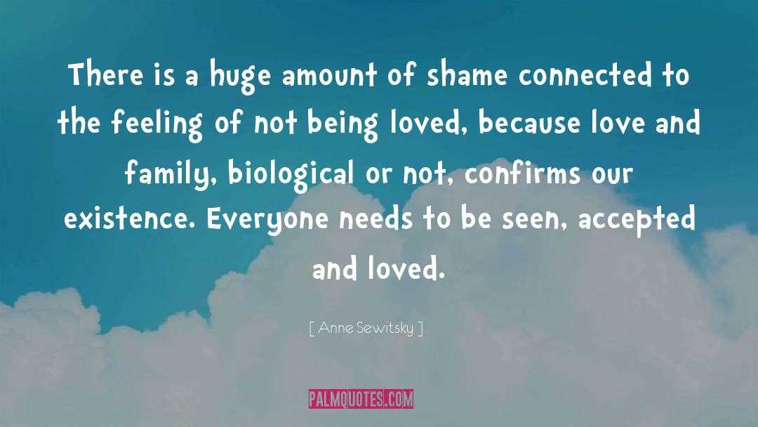 Love And Family quotes by Anne Sewitsky