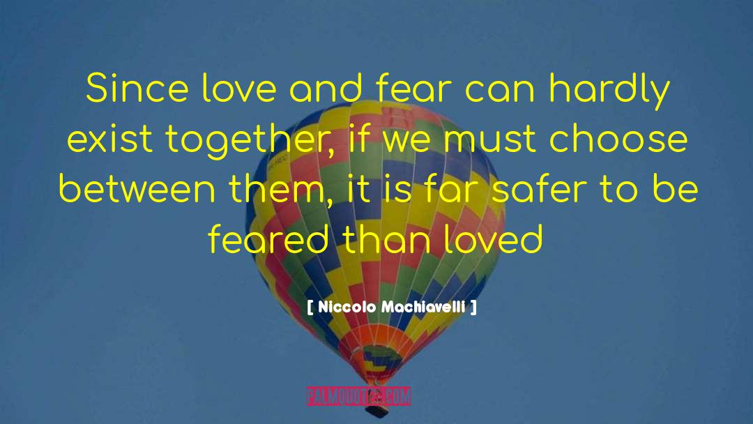 Love And Fear quotes by Niccolo Machiavelli