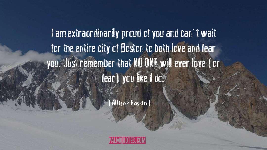 Love And Fear quotes by Allison Raskin