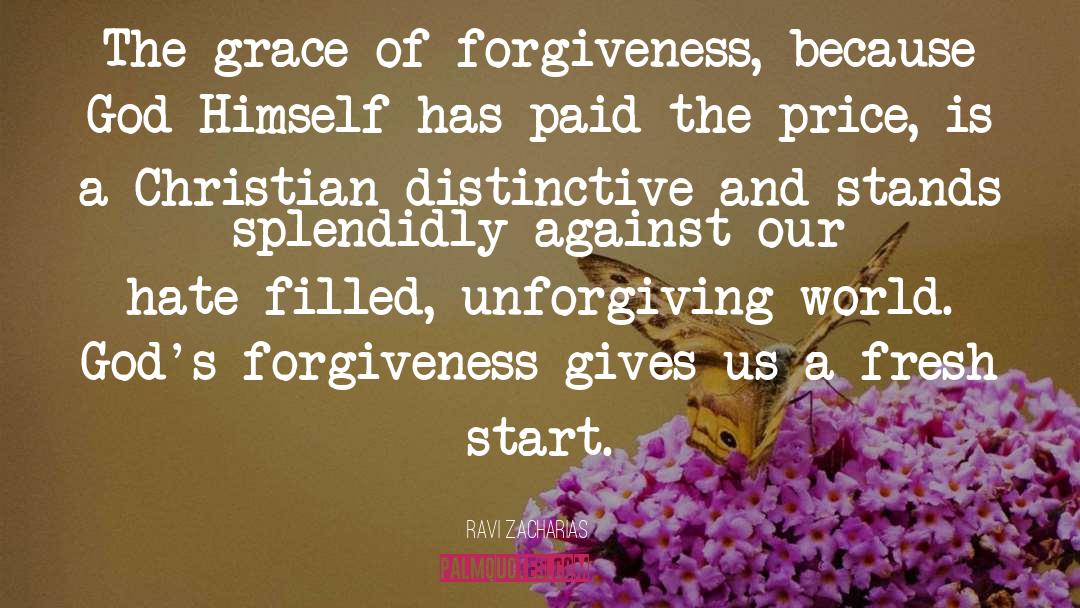 Love And Forgiveness quotes by Ravi Zacharias