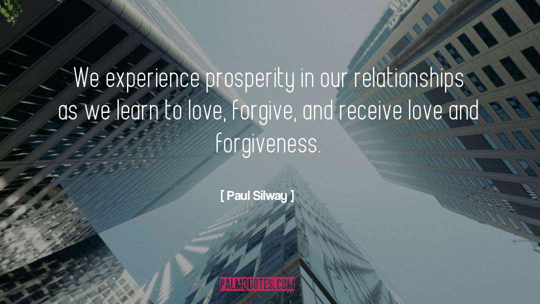 Love And Forgiveness quotes by Paul Silway