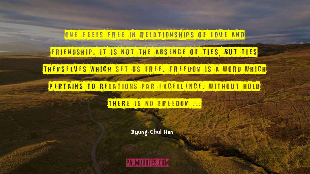 Love And Friendship quotes by Byung-Chul Han