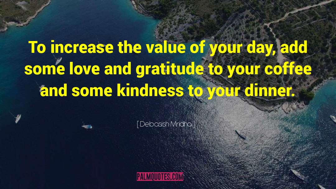 Love And Gratitude quotes by Debasish Mridha