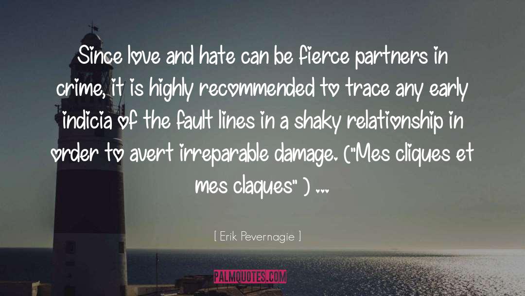 Love And Hate quotes by Erik Pevernagie