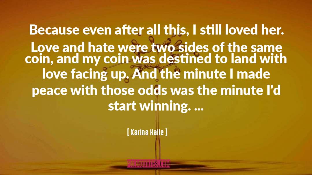 Love And Hate quotes by Karina Halle