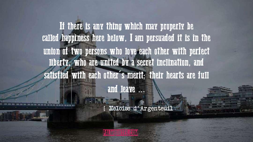 Love And Hatred quotes by Heloise D'Argenteuil