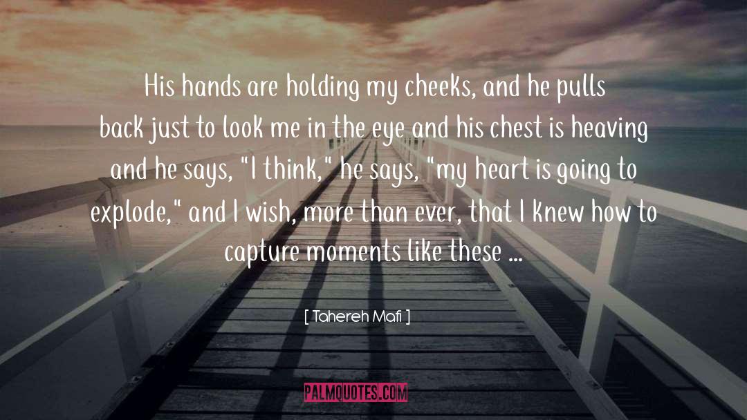 Love And Holding Hands quotes by Tahereh Mafi