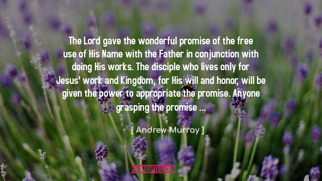 Love And Honor quotes by Andrew Murray