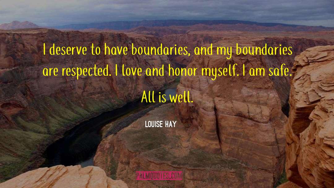 Love And Honor quotes by Louise Hay