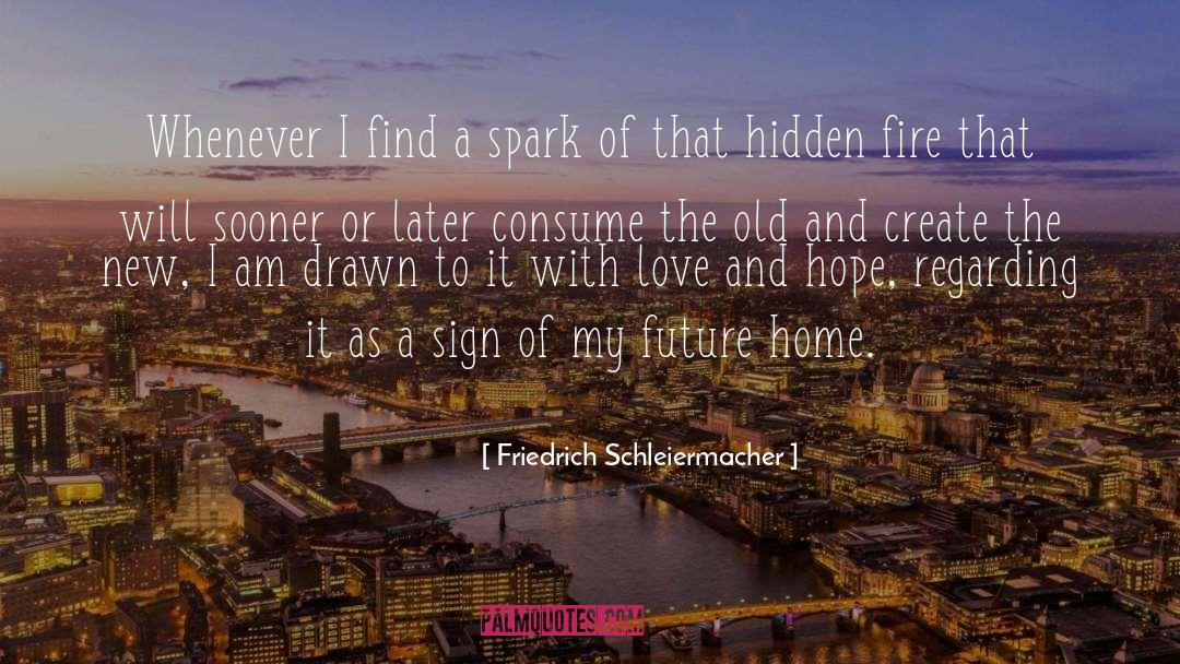 Love And Hope quotes by Friedrich Schleiermacher