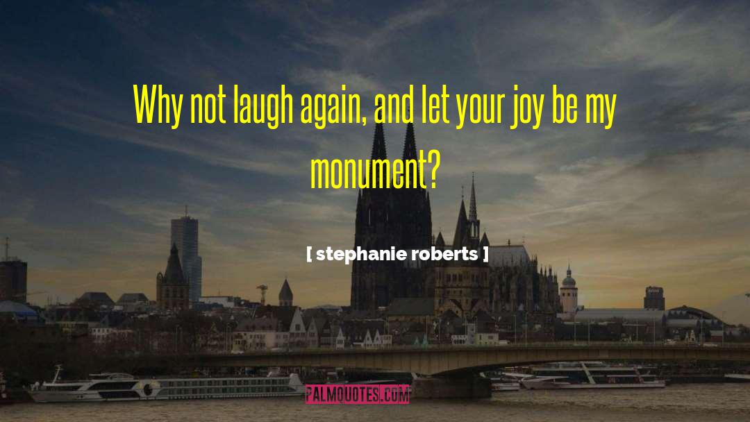 Love And Inspiration quotes by Stephanie Roberts