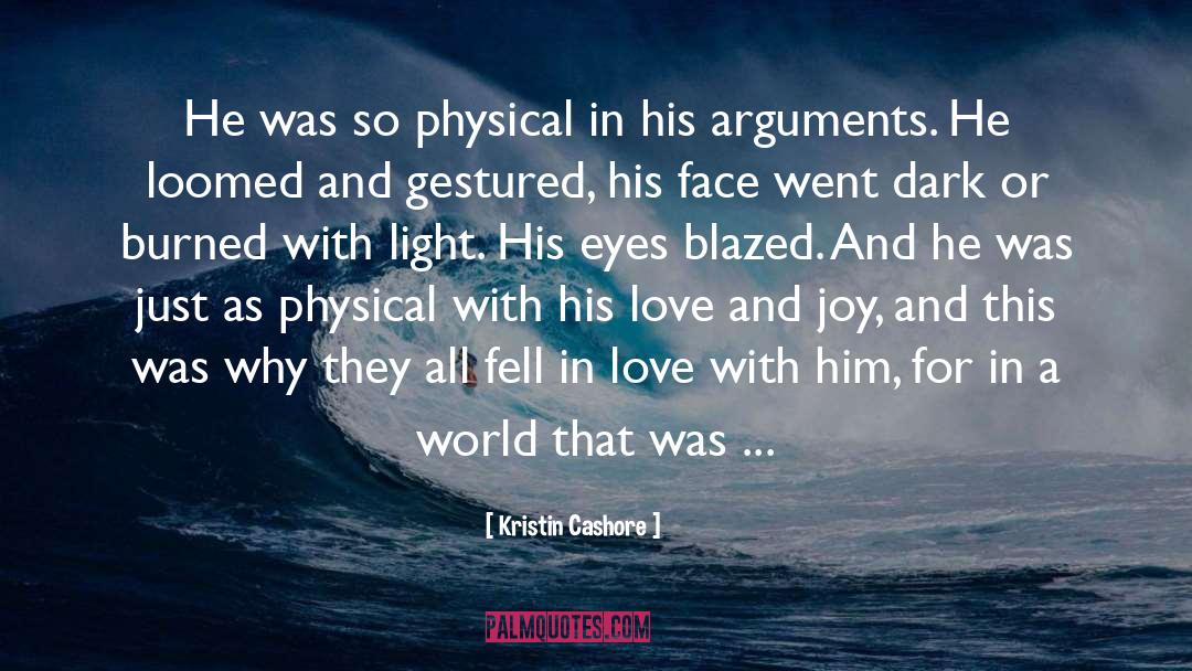 Love And Joy quotes by Kristin Cashore