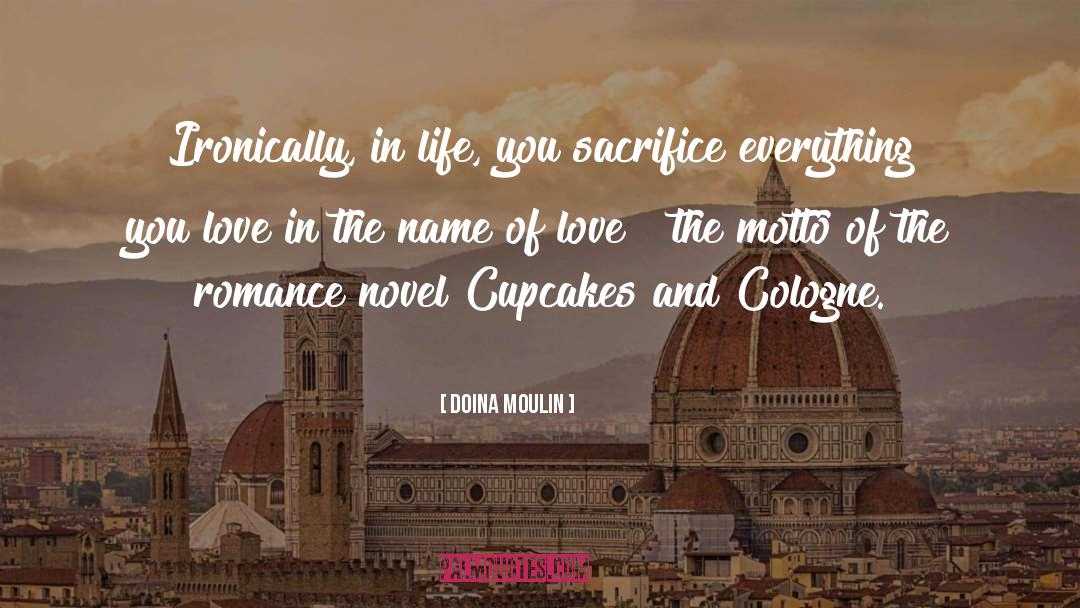 Love And Judgment quotes by Doina Moulin