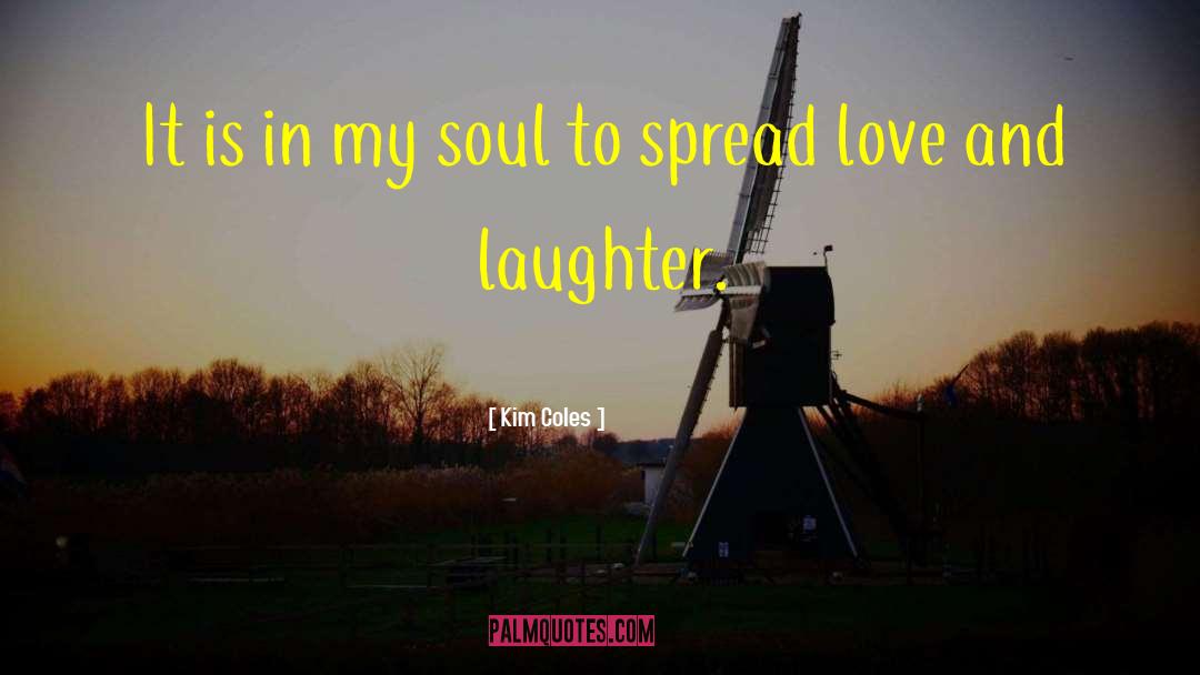 Love And Laughter quotes by Kim Coles