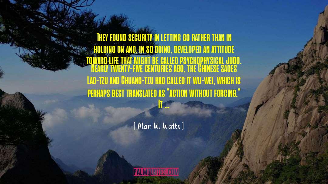 Love And Letting Go quotes by Alan W. Watts