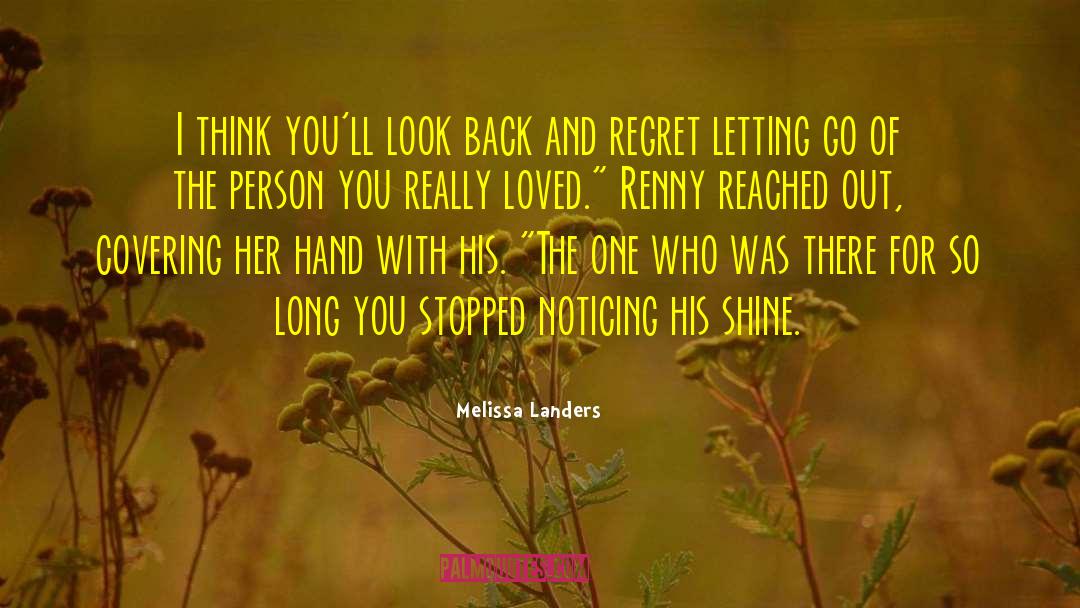 Love And Letting Go quotes by Melissa Landers