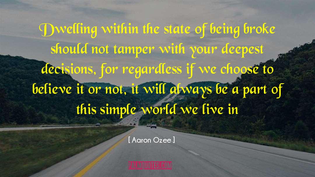 Love And Life Goodreads quotes by Aaron Ozee