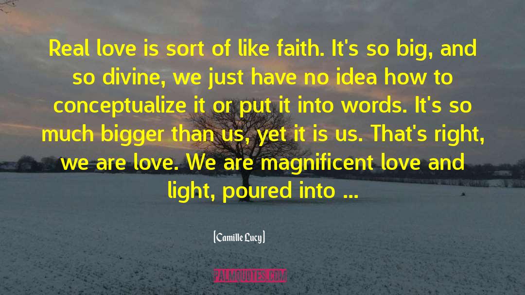 Love And Light quotes by Camille Lucy
