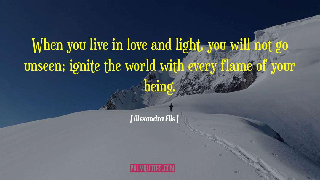 Love And Light quotes by Alexandra Elle