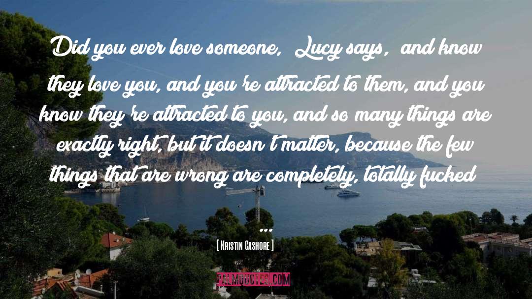 Love And Light quotes by Kristin Cashore
