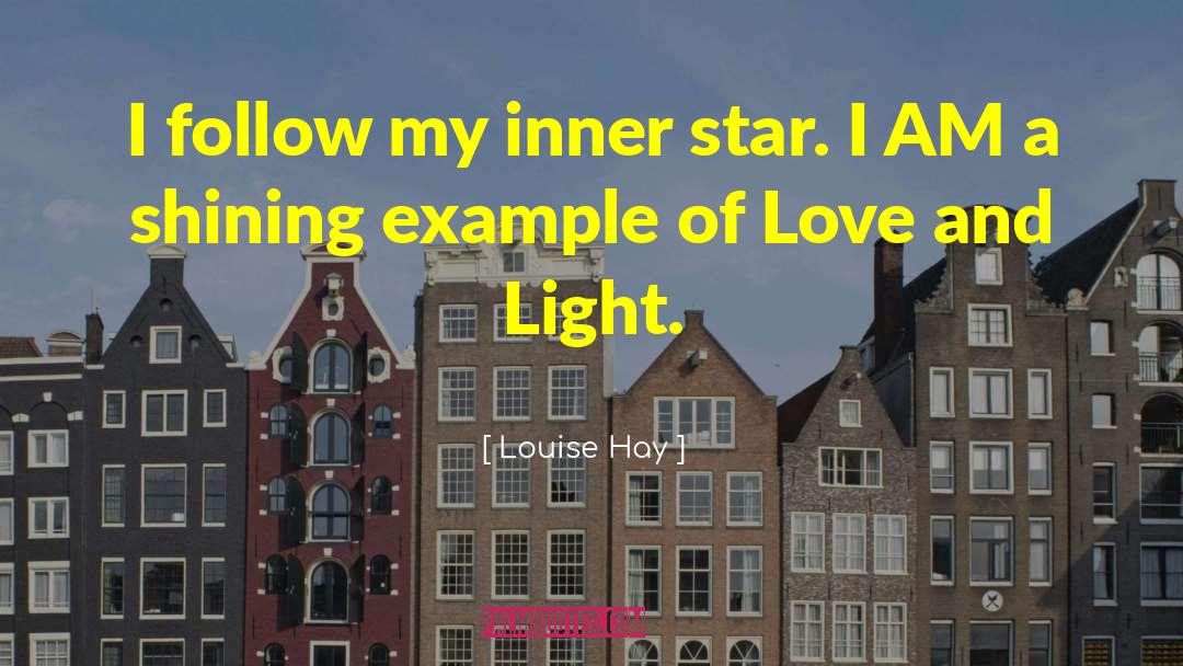Love And Light quotes by Louise Hay