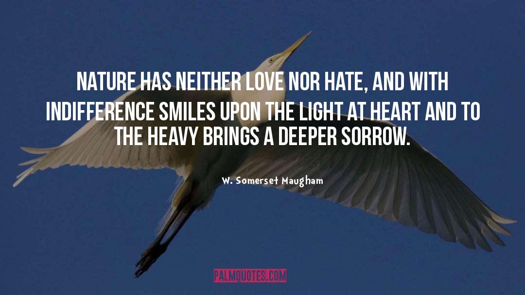 Love And Light Spiritual quotes by W. Somerset Maugham