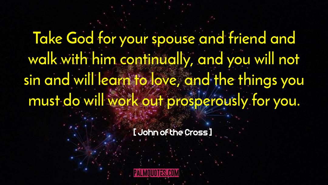 Love And Lists quotes by John Of The Cross