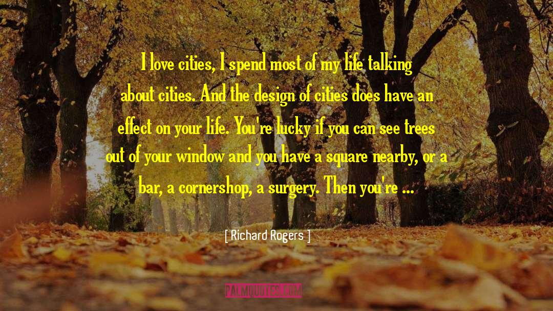 Love And Logic quotes by Richard Rogers