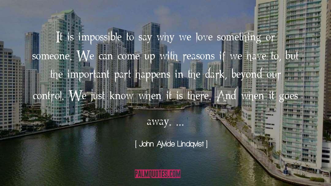 Love And Loss quotes by John Ajvide Lindqvist