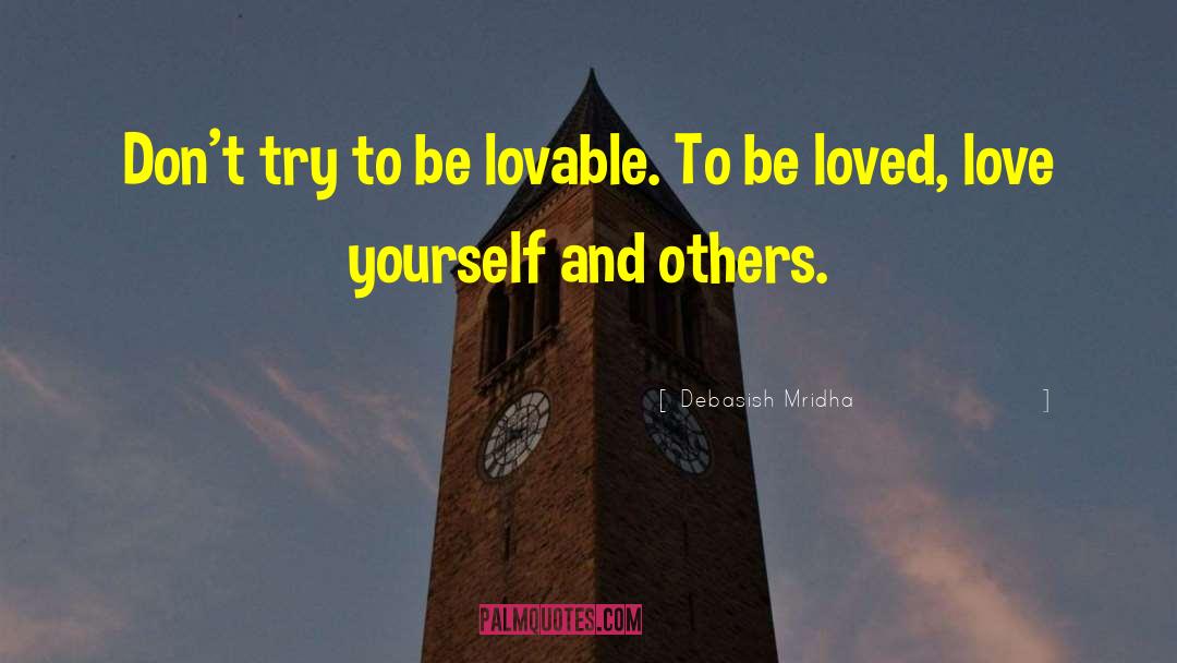 Love And Loves quotes by Debasish Mridha
