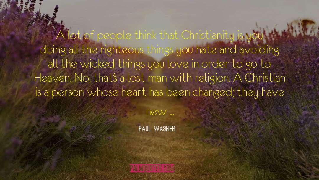 Love And Loves quotes by Paul Washer