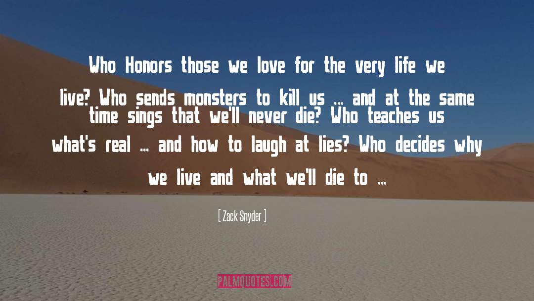 Love And Monsters Joel Dawson quotes by Zack Snyder